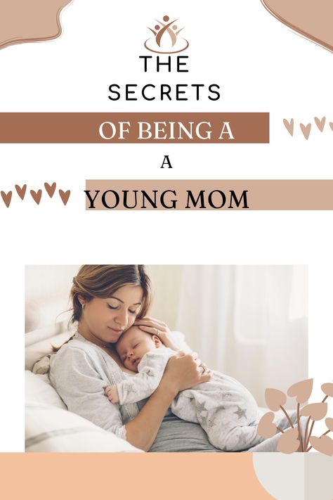 things no one tells you as a young mom